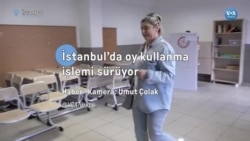 İstanbul'da oy verme işlemi sürüyor 